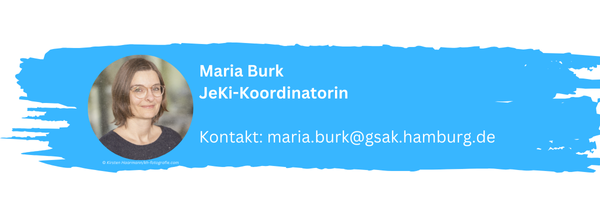 Kontaktdaten für Frau Burk bitte im Schulbüro erfragen